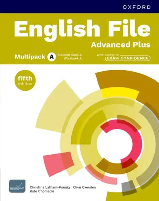 English File Fifth Edition Advanced Plus Student Book  Workbook With Access To Exam Confidence Multipack A by Christina Latham-Koenig