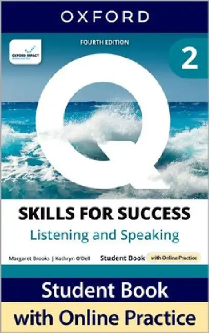 Q Skills For Success Fourth Edition Level 2 Listening And Speaking Student Book With Online Practice by Joe Mcveigh