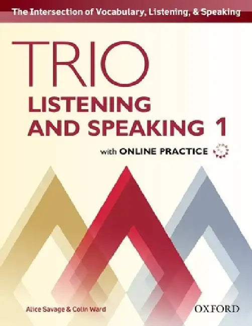 Trio Listening and Speaking Level One Student Book Pack with Online Practice