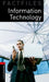 Oxford Bookworms Factfiles: Information Technology: Level 3: 1000-Word Vocabularyinformation Technology by Paul A. Davies