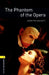 Oxford Bookworms Library: The Phantom of the Opera: Level 1: 400-Word Vocabulary by Jennifer Bassett
