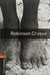 Oxford Bookworms Library: Robinson Crusoe: Level 2: 700-Word Vocabulary by Daniel Defoe, Jennifer Bassett