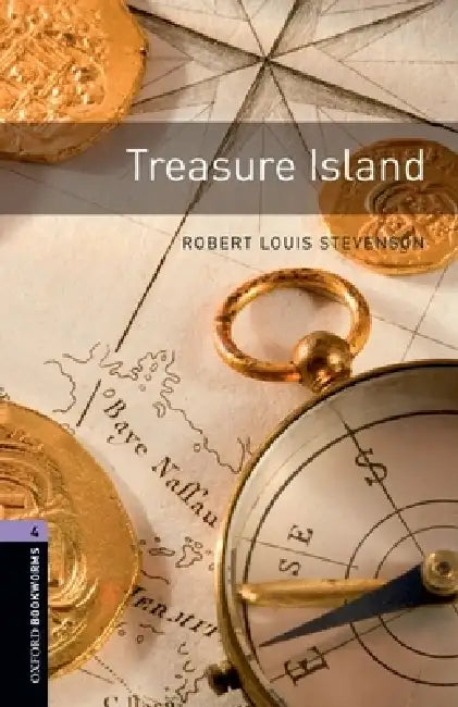 Oxford Bookworms Library: Treasure Island: Level 4: 1400-Word Vocabulary by Robert Louis Stevenson, Jennifer Bassett