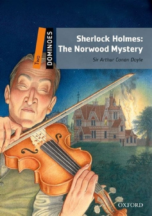 Dominoes, New Edition: Level 2: 700-Word Vocabularysherlock Holmes: The Norwood Mystery by Doyle
