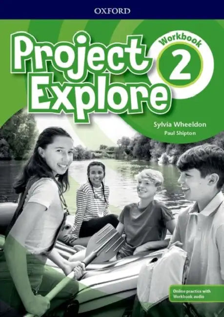 Project Explore: Level 2: Workbook with Online Practice by Sal Fratantaro