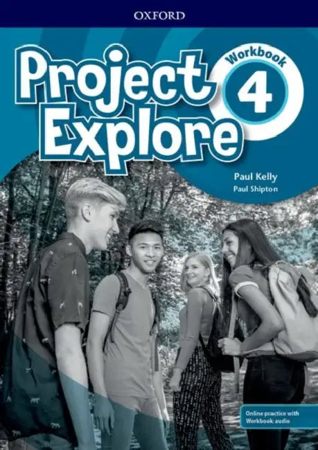 Project Explore: Level 4: Workbook with Online Practice by Anna Koska