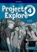 Project Explore: Level 4: Workbook with Online Practice by Anna Koska
