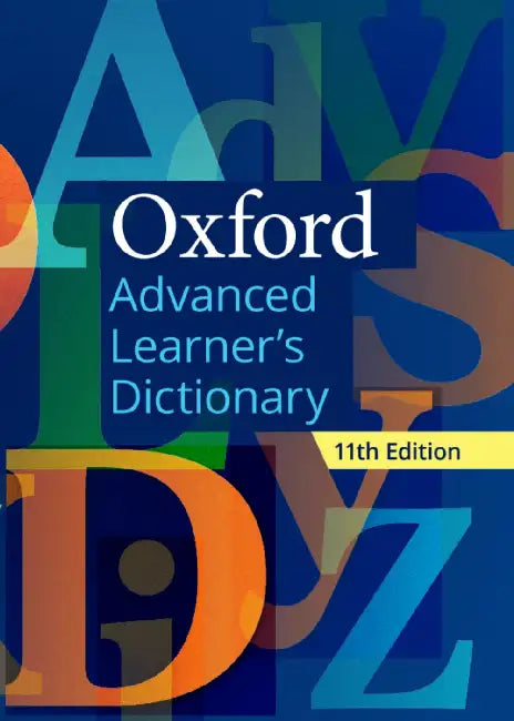 Oxford Advanced Learner’s Dictionary by Oxford University Press