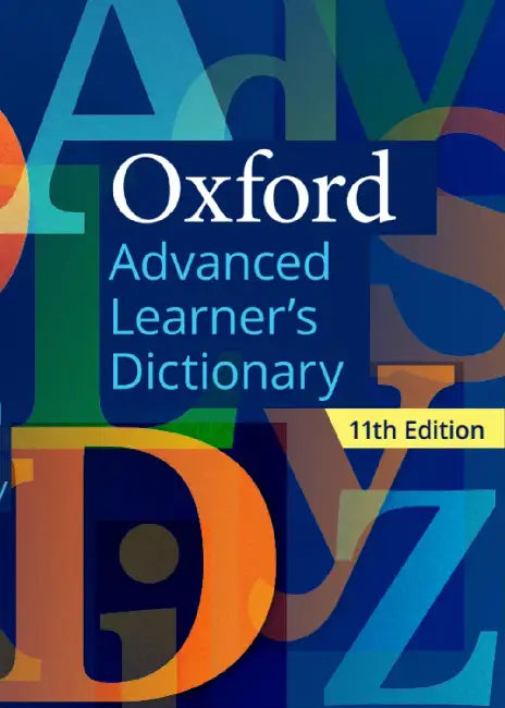 Oxford Advanced Learner’s Dictionary by Oxford University Press