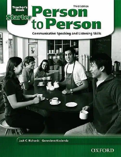 Person to Person Starter Teacher's Book by Jack Richards, David Bycina, Ingrid Wisniewska