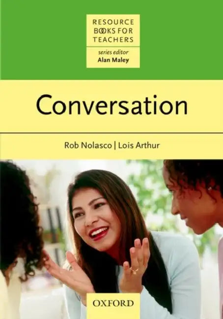 Conversation by Rob Nolasco, Lois Arthur, Alan Maley