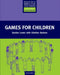 Games for Children by Gordon Lewis