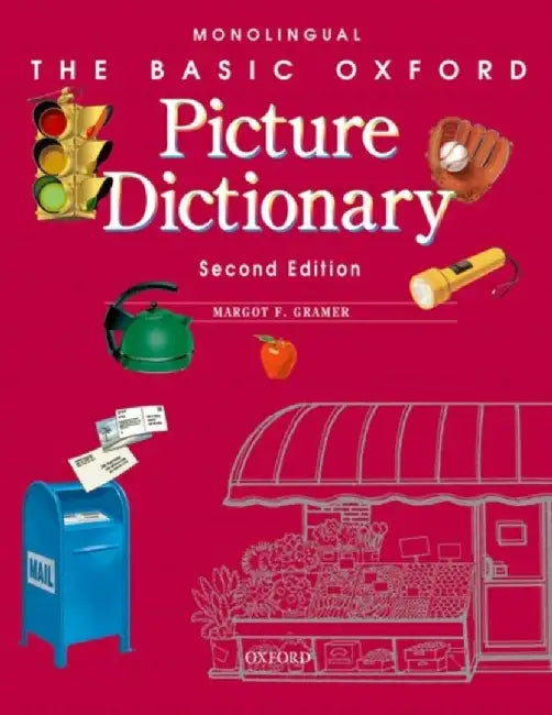 The Basic Oxford Picture Dictionary by Margot Gramer