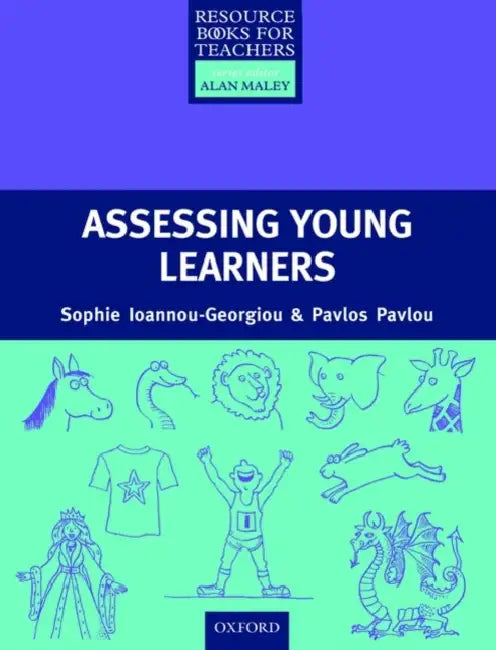 Assessing Young Learners by Sophie Ioannou-Georgiou, Pavlos Pavlou