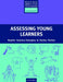 Assessing Young Learners by Sophie Ioannou-Georgiou, Pavlos Pavlou