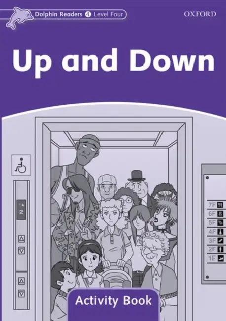 Dolphin Readers: Level 4: 625-Word Vocabularyup and Down Activity Book by Thomas J. Davis