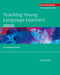 Teaching Young Language Learners by Annamaria Pinter