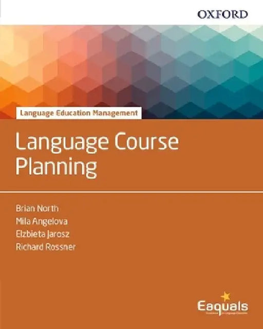 Language Course Planning by North/Angelova/Joarosz/Rossner