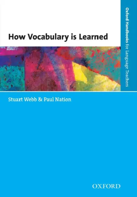 How Vocabulary Is Learned by Nation Webb
