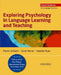 Exploring Psychology in Language Learning and Teaching by Marion Williams