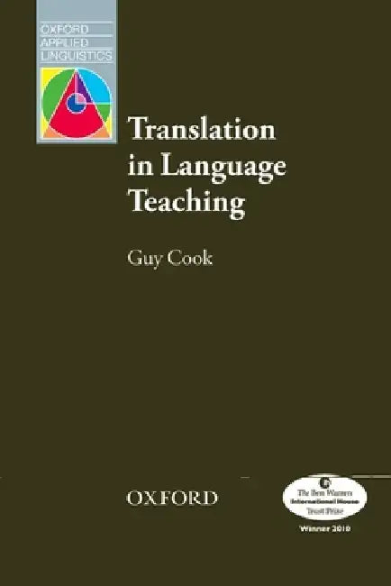 Translation in Language Teaching by Guy Cook