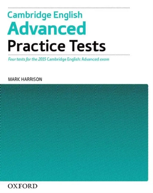 CAM ENG ADVANCED PRACTICE TESTS W/O KEY by OXFORD