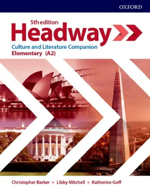 HEADWAY 5E ELEMENTARY CULTURE & LITRATURE COMPANION by OXFORD