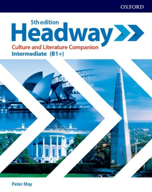 HEADWAY 5E INTERMEDIATE CULTURE & LITRATURE COMPANION by OXFORD