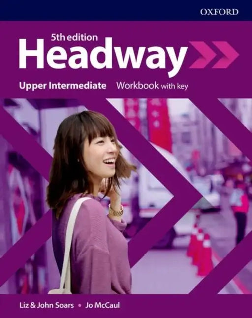 HEADWAY 5E UPPER-INTERMEDIATE WB WITH KEY by OXFORD
