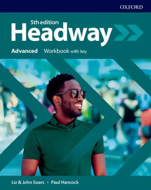 HEADWAY 5E ADVANCED WB WITH KEY by OXFORD