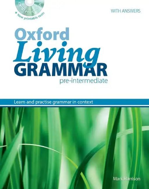 OXFORD LIVING GRAMMAR PRE-INTERMEDIATE STUDENT'S BOOK PACK by Ken Paterson Mark Harrison & Norman Coe