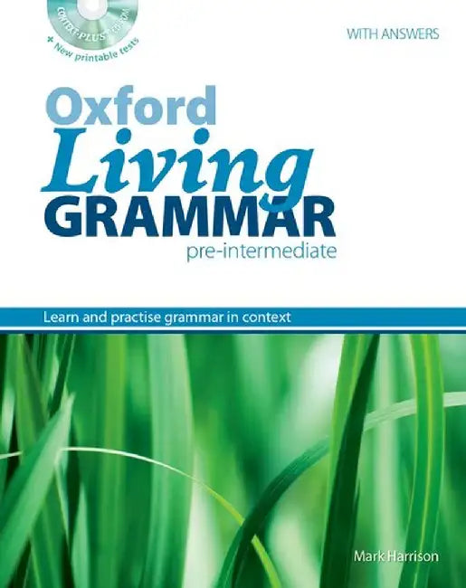 OXFORD LIVING GRAMMAR PRE-INTERMEDIATE STUDENT'S BOOK PACK by Ken Paterson Mark Harrison & Norman Coe