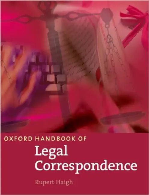 Oxford Handbook of Legal Correspondence by John L. Taylor