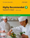 Highly Recommended. 2: English for the Hotel and Catering Industry by Trish Stott