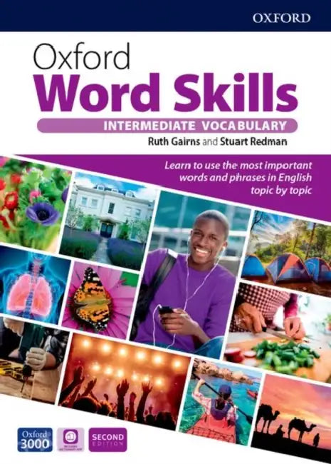OXFORD WORD SKILLS 2E INTERMEDIATE STUDENT'S BOOK by Ruth Grains