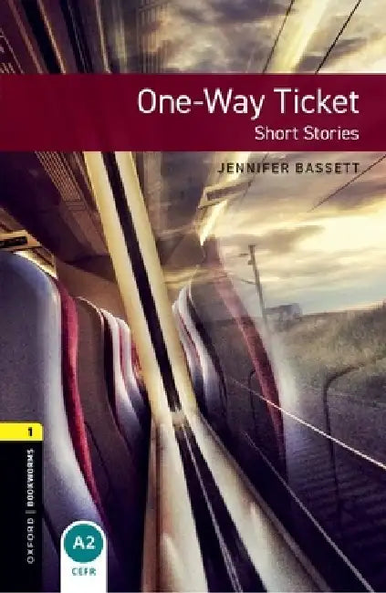 Oxford Bookworms Library: Level 1:: One-Way Ticket - Short Stories audio pack by Lorenza Palomino