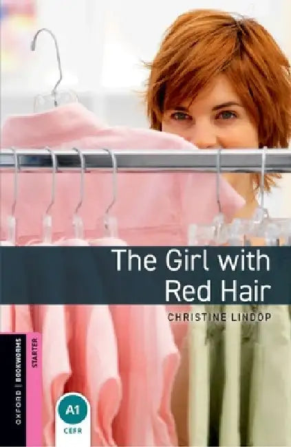 Oxford Bookworms Library: Starter:: The Girl with Red Hair Audio Pack by Yoko Saito