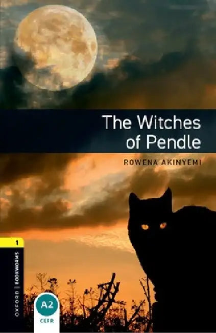 Oxford Bookworms Library: Level 1:: The Witches of Pendle Audio Pack by Yoko (Iwate University, Japan) Kobayashi