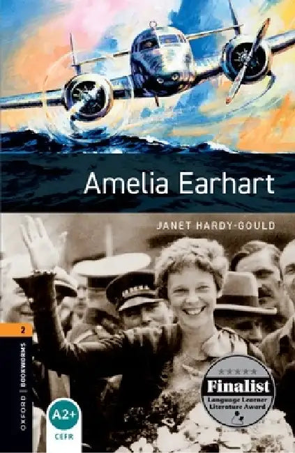 Oxford Bookworms Library: Level 2:: Amelia Earhart Audio Pack by Emma Huddleston
