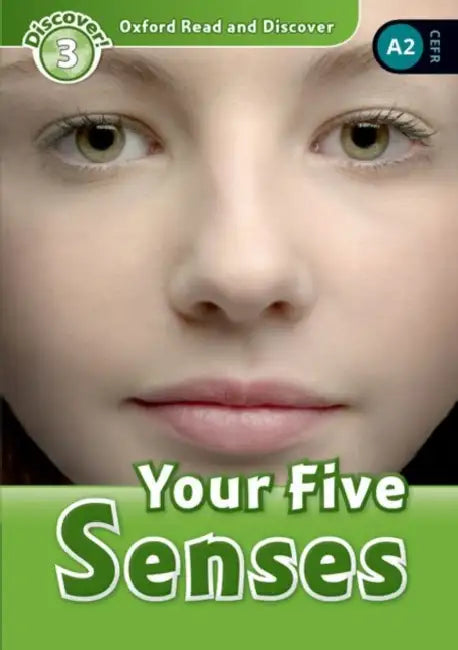 Read and Discover: Level 3: 600-Word Vocabularyyour Five Senses by Robert Quinn