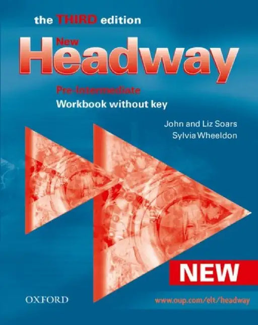 New Headway: Pre-Intermediate Workbook (Without Key) by Soars