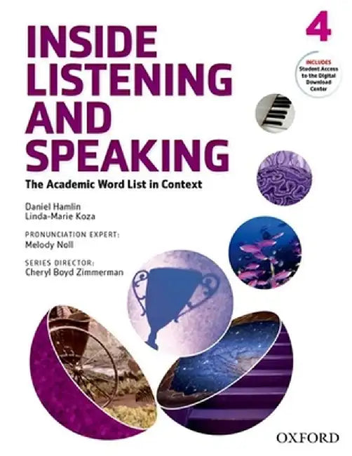 Inside Listening And Speaking: Level Four by Oxford