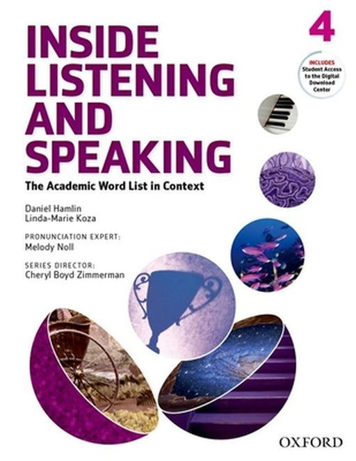 Inside Listening And Speaking: Level Four by Oxford
