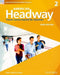 American Headway Third Edition: Level 2 Student Book: With Oxford Online Skills Practice Pack by John And Liz Soars