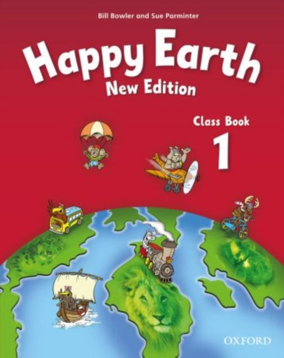 Happy Earth: by Bowler Bill; Parminter Sue