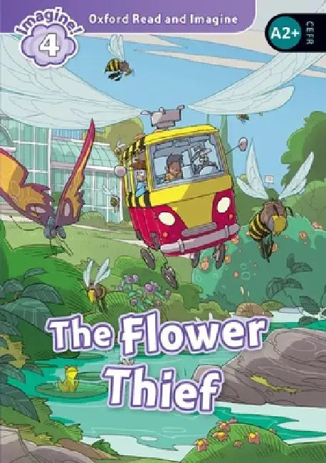 Oxford Read and Imagine: Level 4: The Flower Thief Audio Pack by Joav Merrick