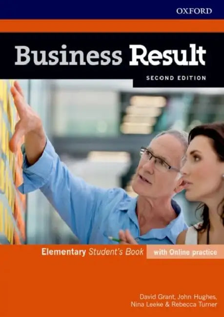 BUSINESS RESULT 2E ELEMENTARY SB WITH ONLINE PRACTICE by David Grant, John Hughes