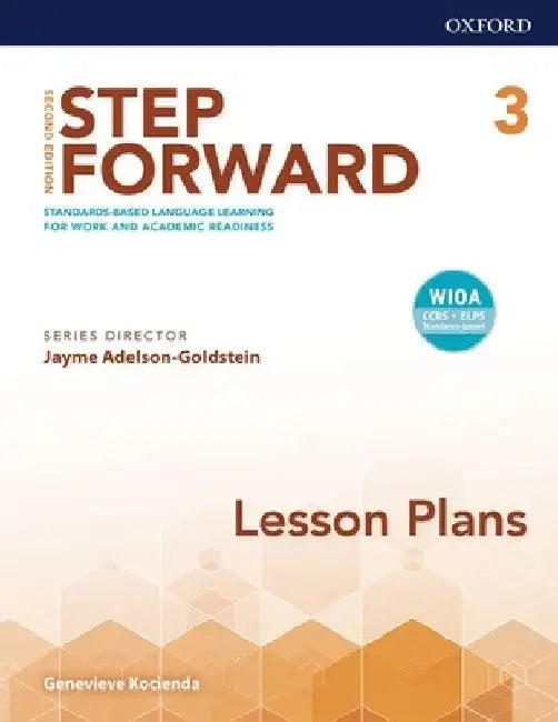 Step Forward 2nd Edition 3 Lesson Plans by Adelson Goldstein