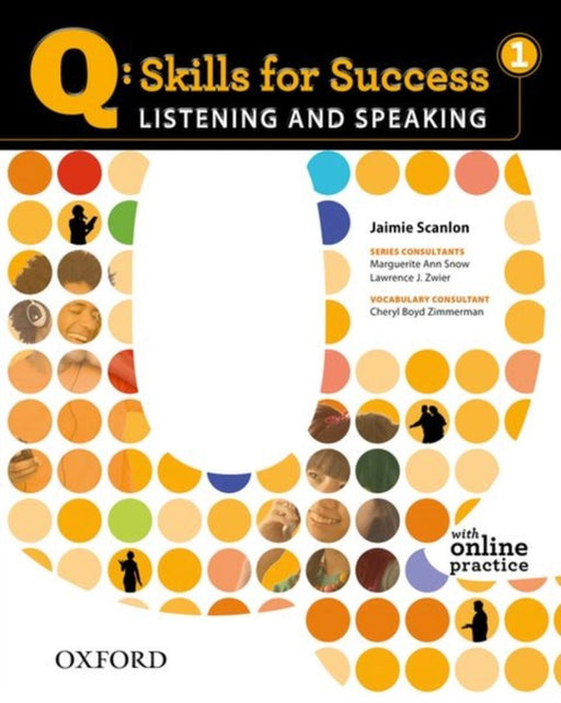Q Skills For Success: Listening And Speaking 1. Student Book With Online Practice by Sarah Lynn