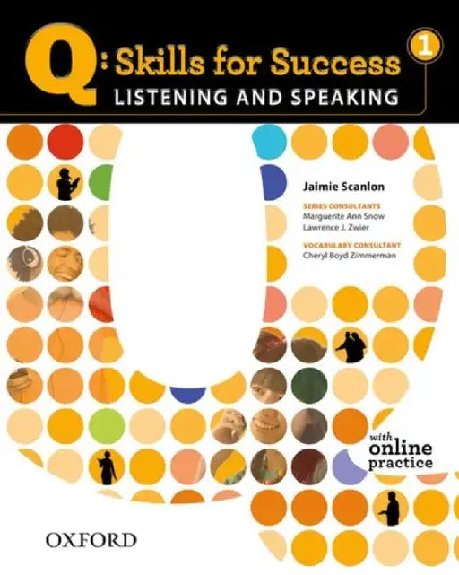 Q Skills For Success: Listening And Speaking 1. Student Book With Online Practice by Sarah Lynn